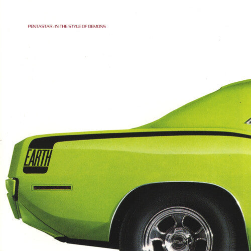 Earth/Pentastar: In The Style Of Demons (Green With Black Vinyl) [LP]